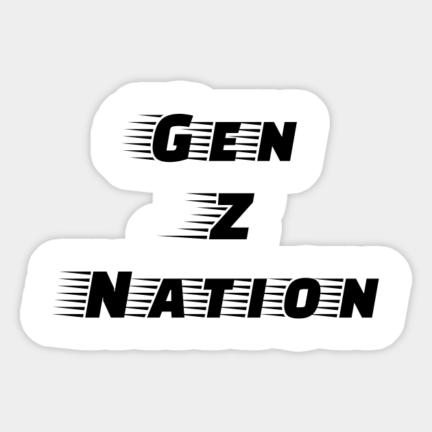 Gen Z Nation Sticker by LukePauloShirts